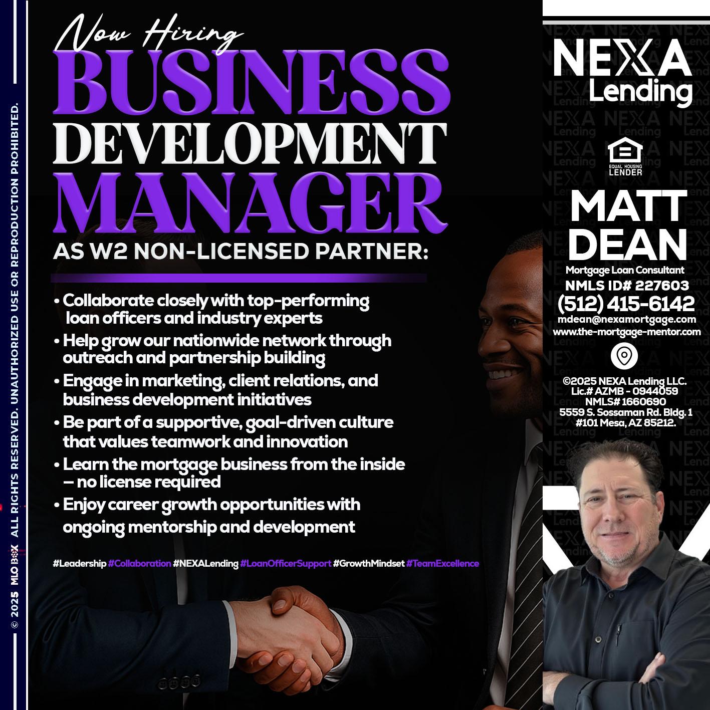 NOW HIRING - Matt Dean -Mortgage Loan Consultant