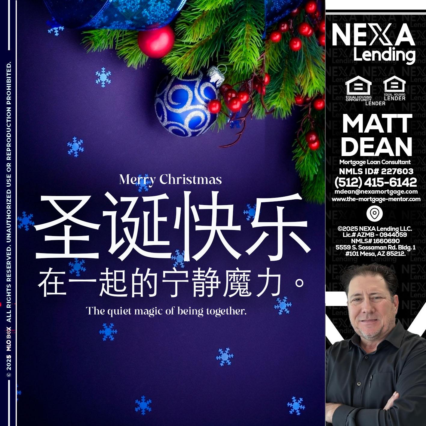 圣诞快乐 在一起的宁静魔力。 - Matt Dean -Mortgage Loan Consultant