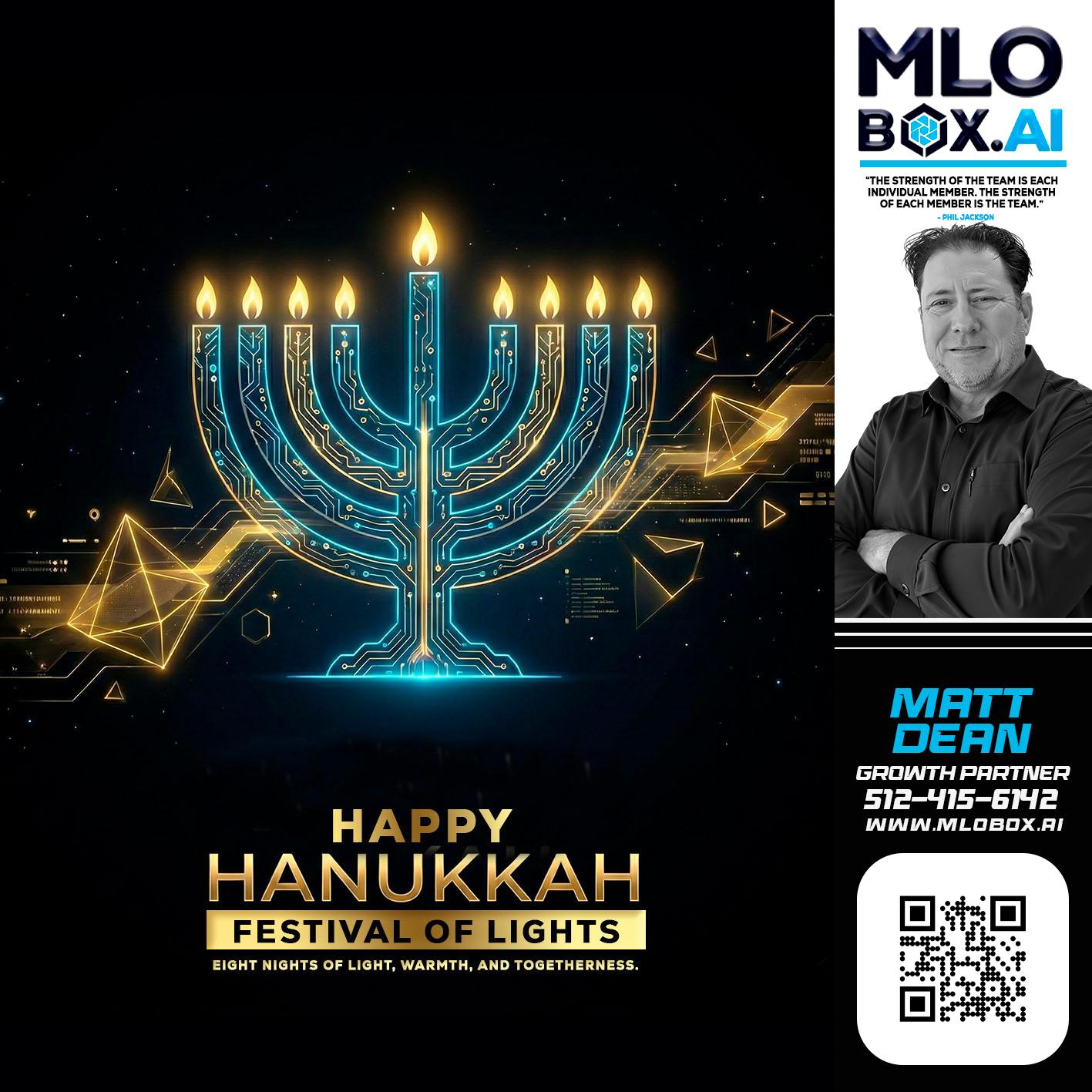 happy Hanukkah - Matt Dean -Mortgage Loan Consultant