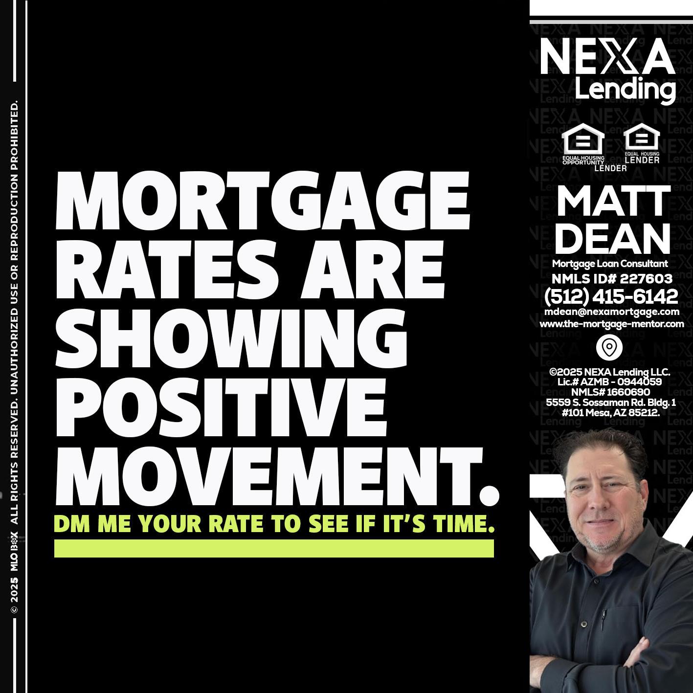 MORTGAGE - Matt Dean -Mortgage Loan Consultant
