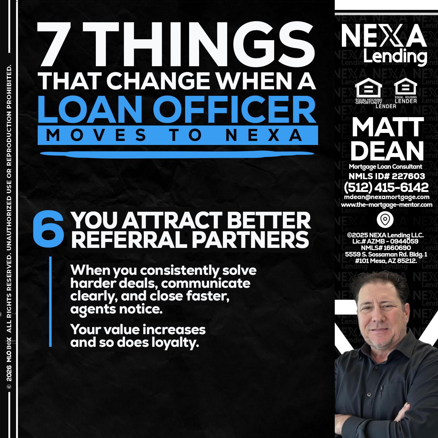 7 THINGS (6) - Matt Dean -Mortgage Loan Consultant