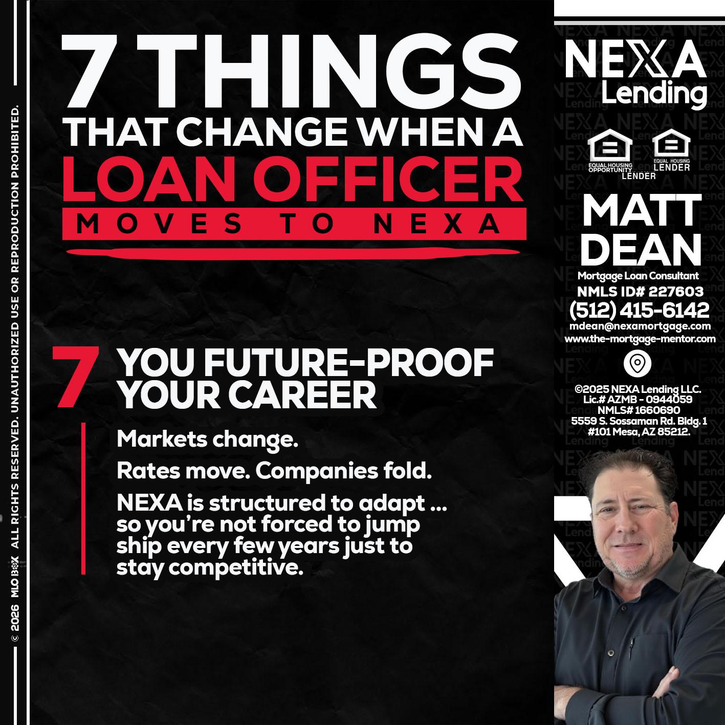 7 THINGS (7) - Matt Dean -Mortgage Loan Consultant