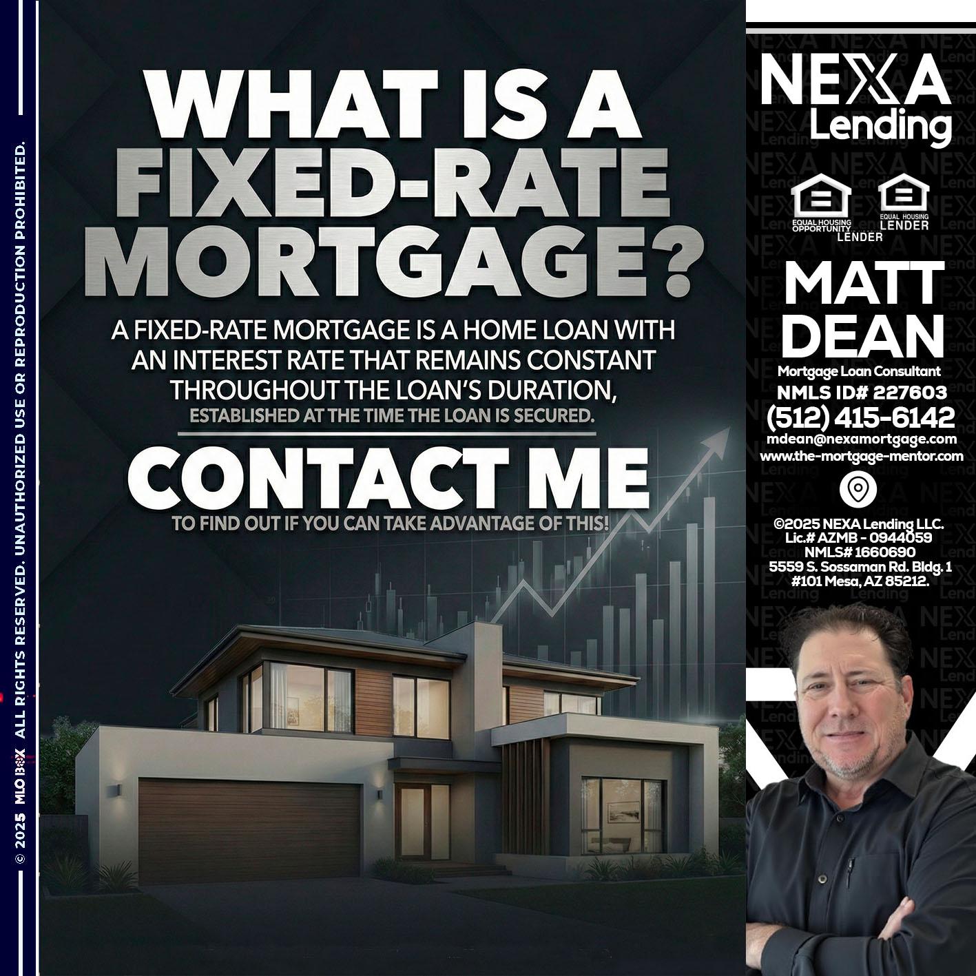 WHAT IS A - Matt Dean -Mortgage Loan Consultant
