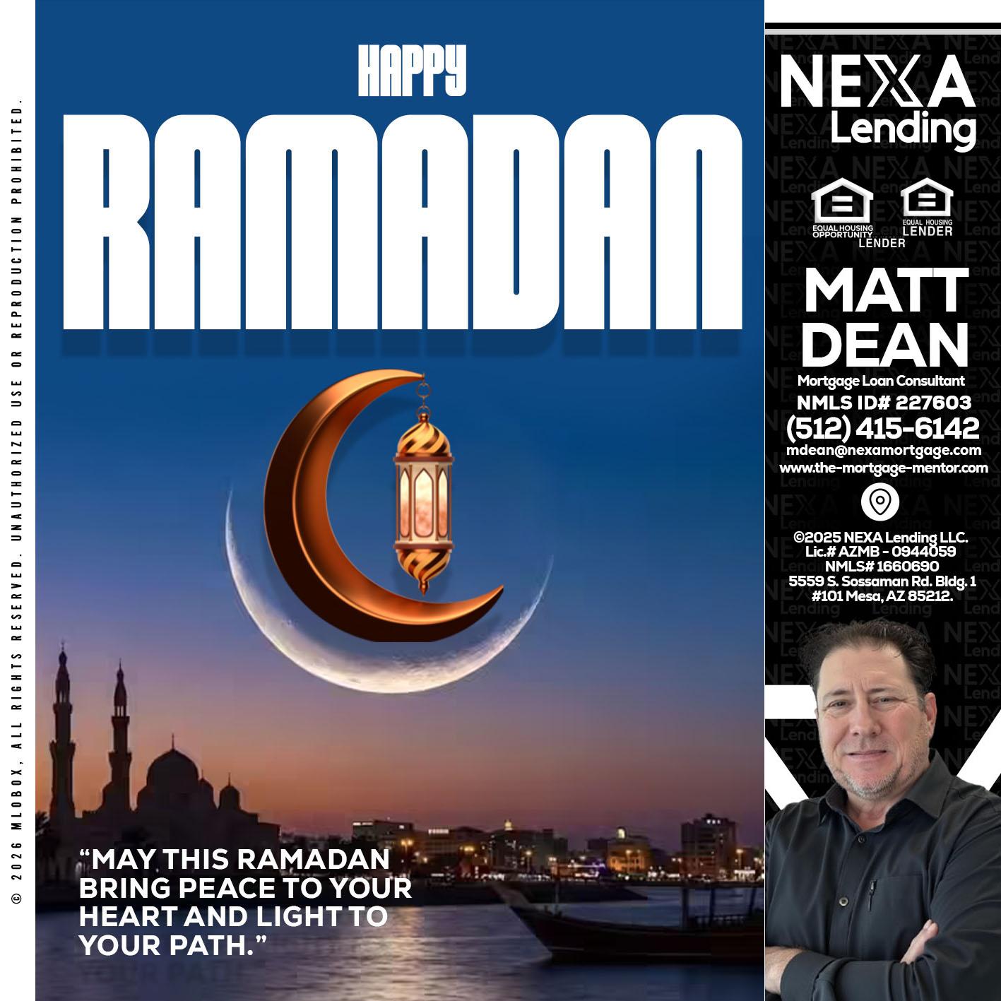 RAMADAN - Matt Dean -Mortgage Loan Consultant