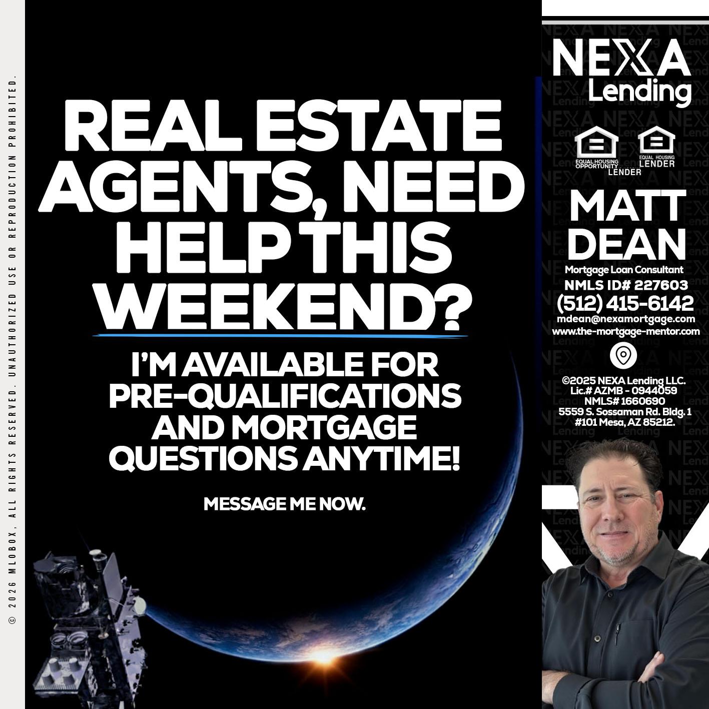 REAL ESTATE AGENTS - Matt Dean -Mortgage Loan Consultant