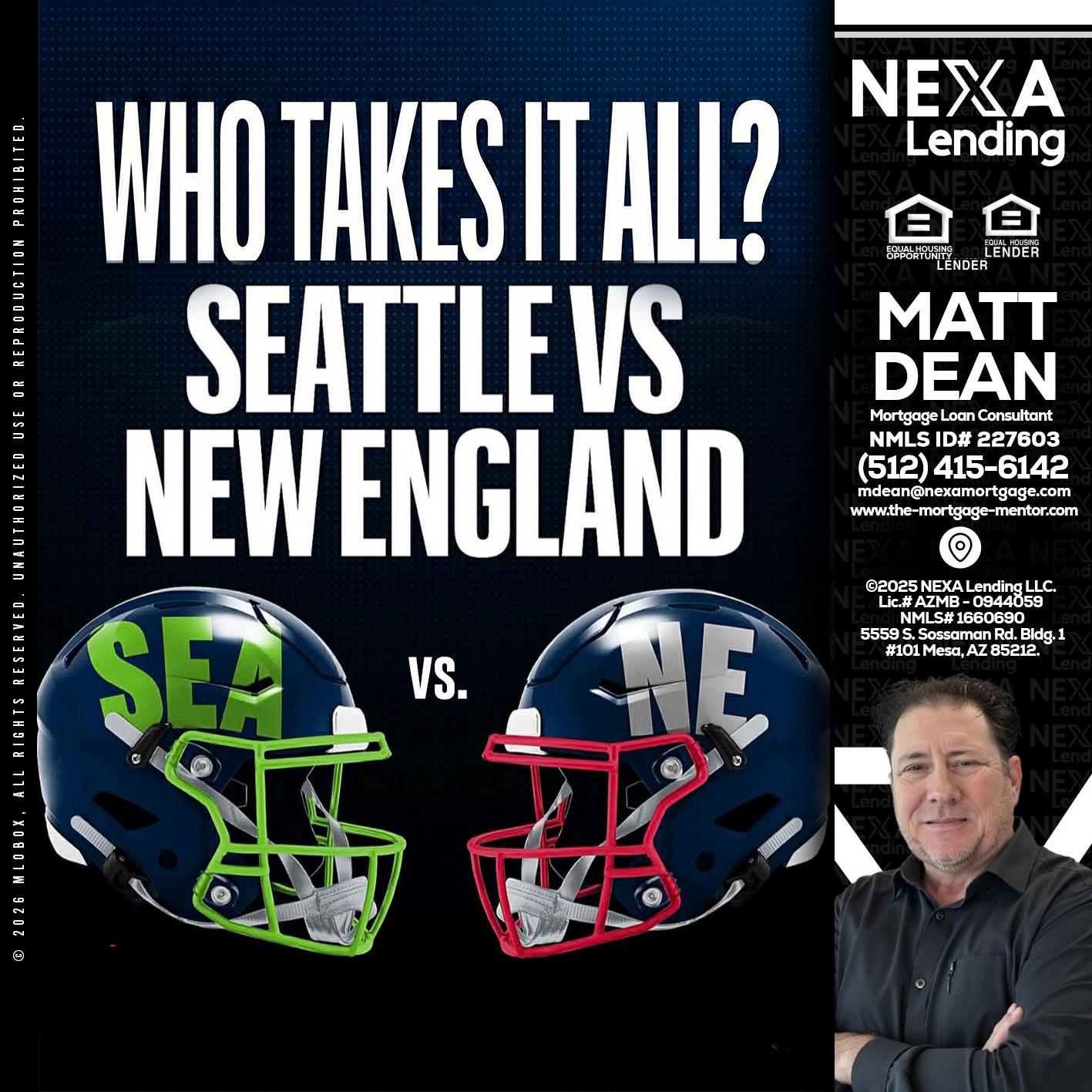 WHO TAKE IT ALL? - Matt Dean -Mortgage Loan Consultant