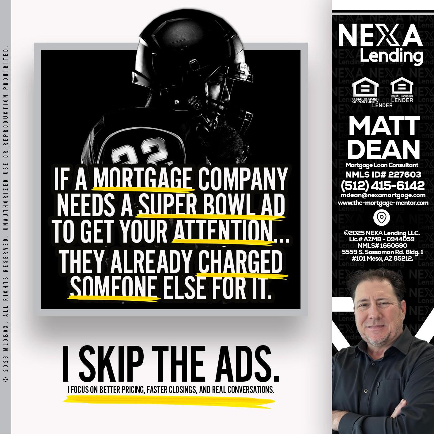 if a mortgage ad - Matt Dean -Mortgage Loan Consultant