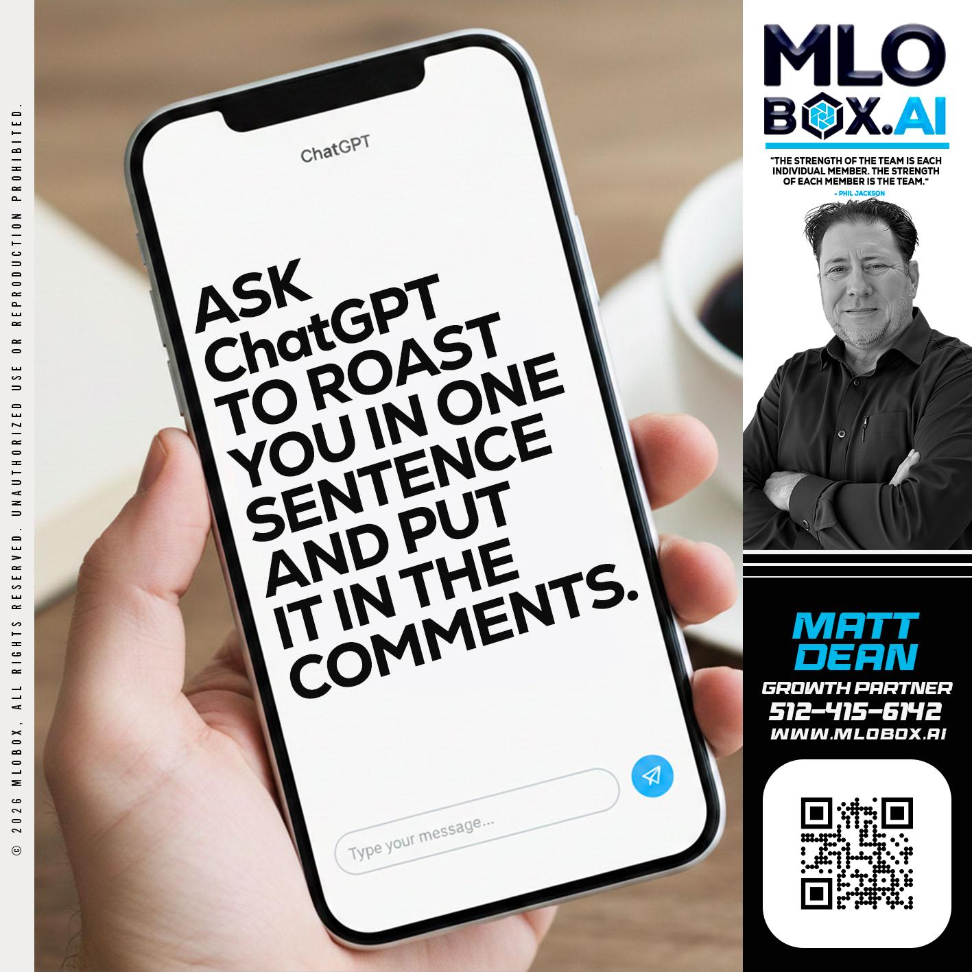 ASK CHAT GPT - Matt Dean -Mortgage Loan Consultant