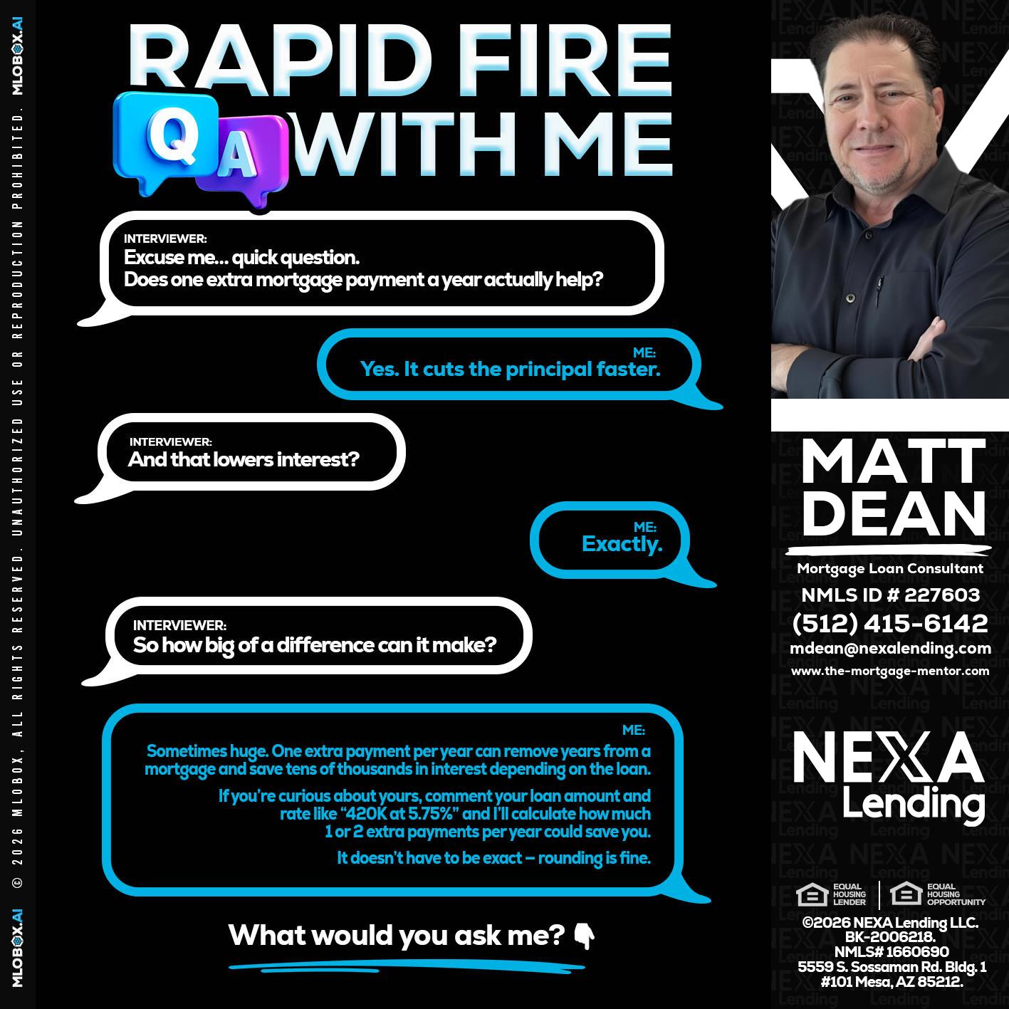 RAPID Q&A - Matt Dean -Mortgage Loan Consultant