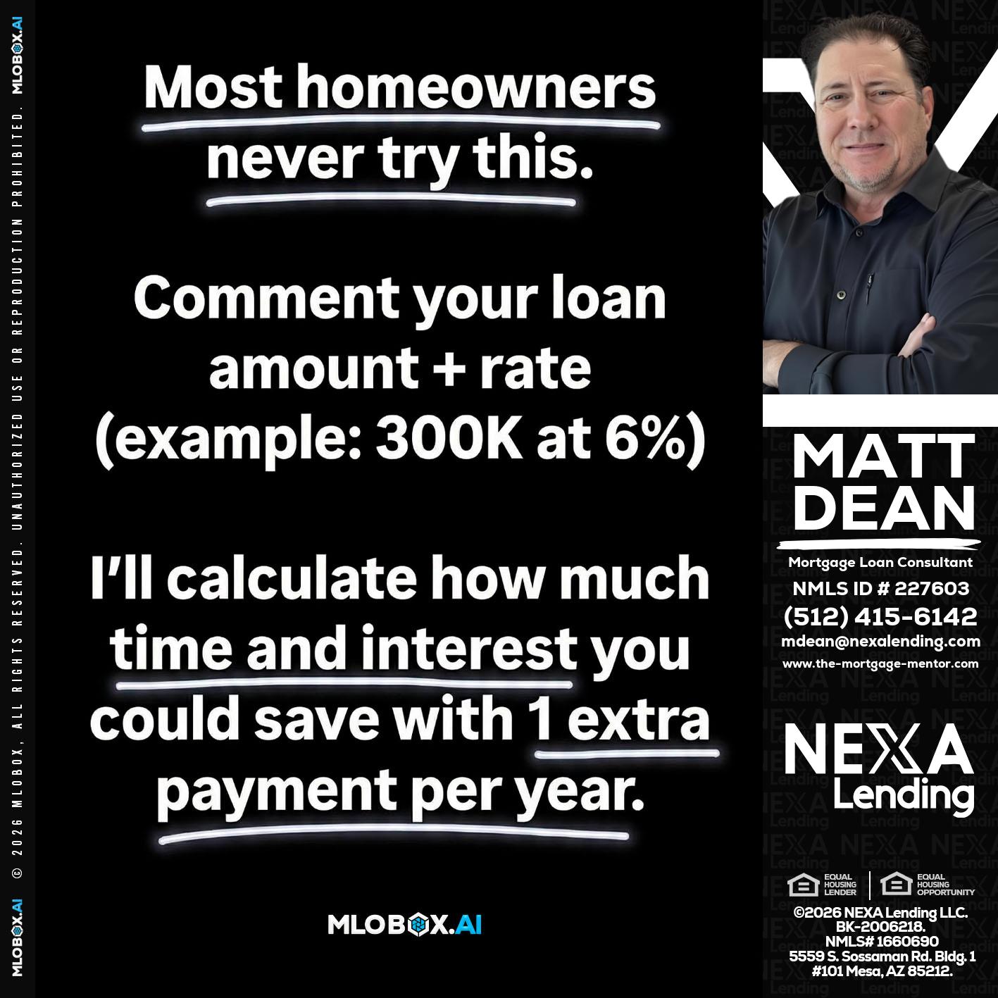 most owners - Matt Dean -Mortgage Loan Consultant