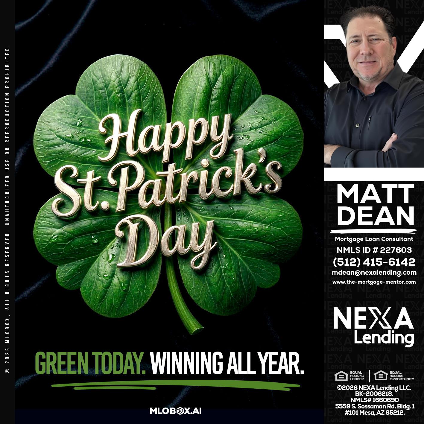 happy st. Patricks day - Matt Dean -Mortgage Loan Consultant