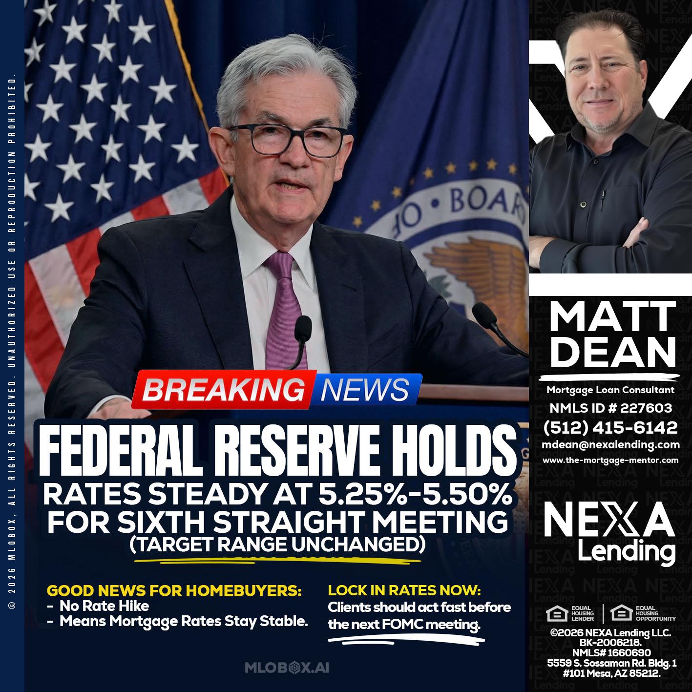 federal reserve - Matt Dean -Mortgage Loan Consultant