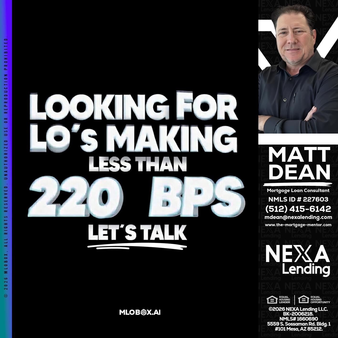 LOOKING FOR - Matt Dean -Mortgage Loan Consultant