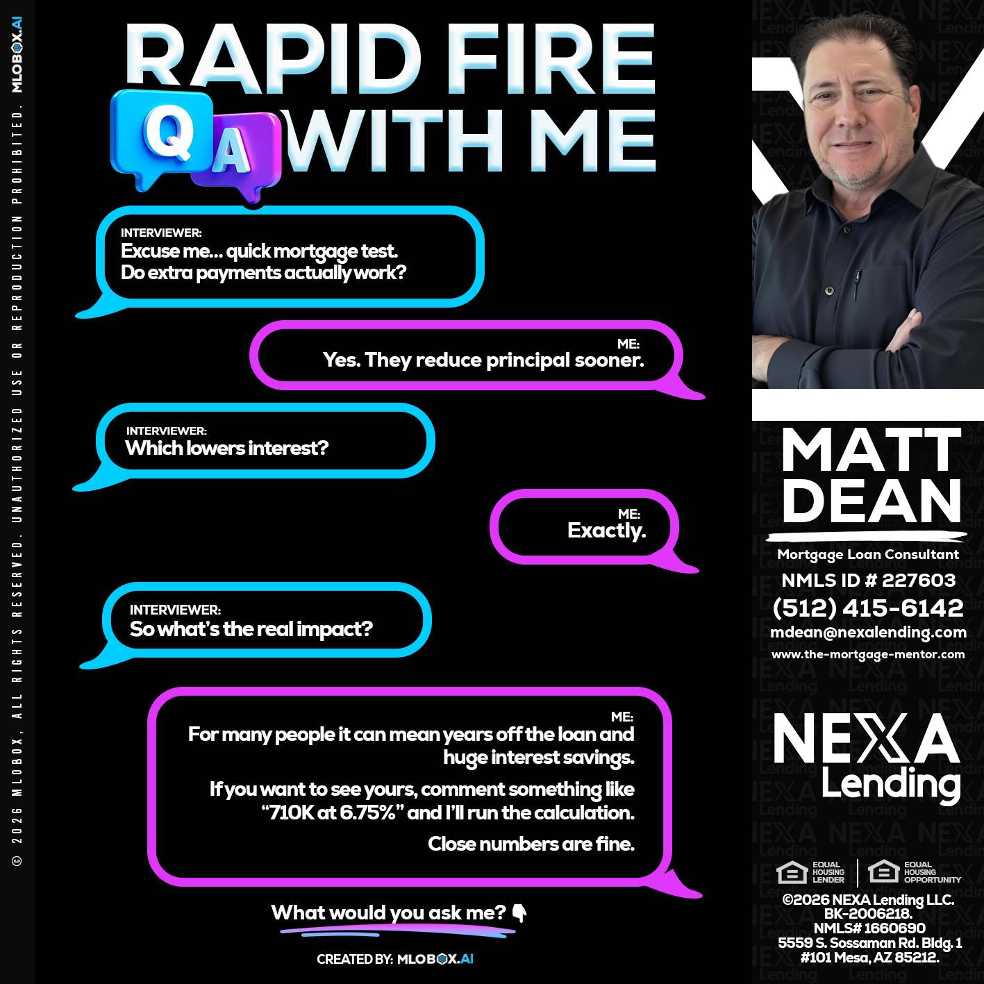 RAPID QA - Matt Dean -Mortgage Loan Consultant