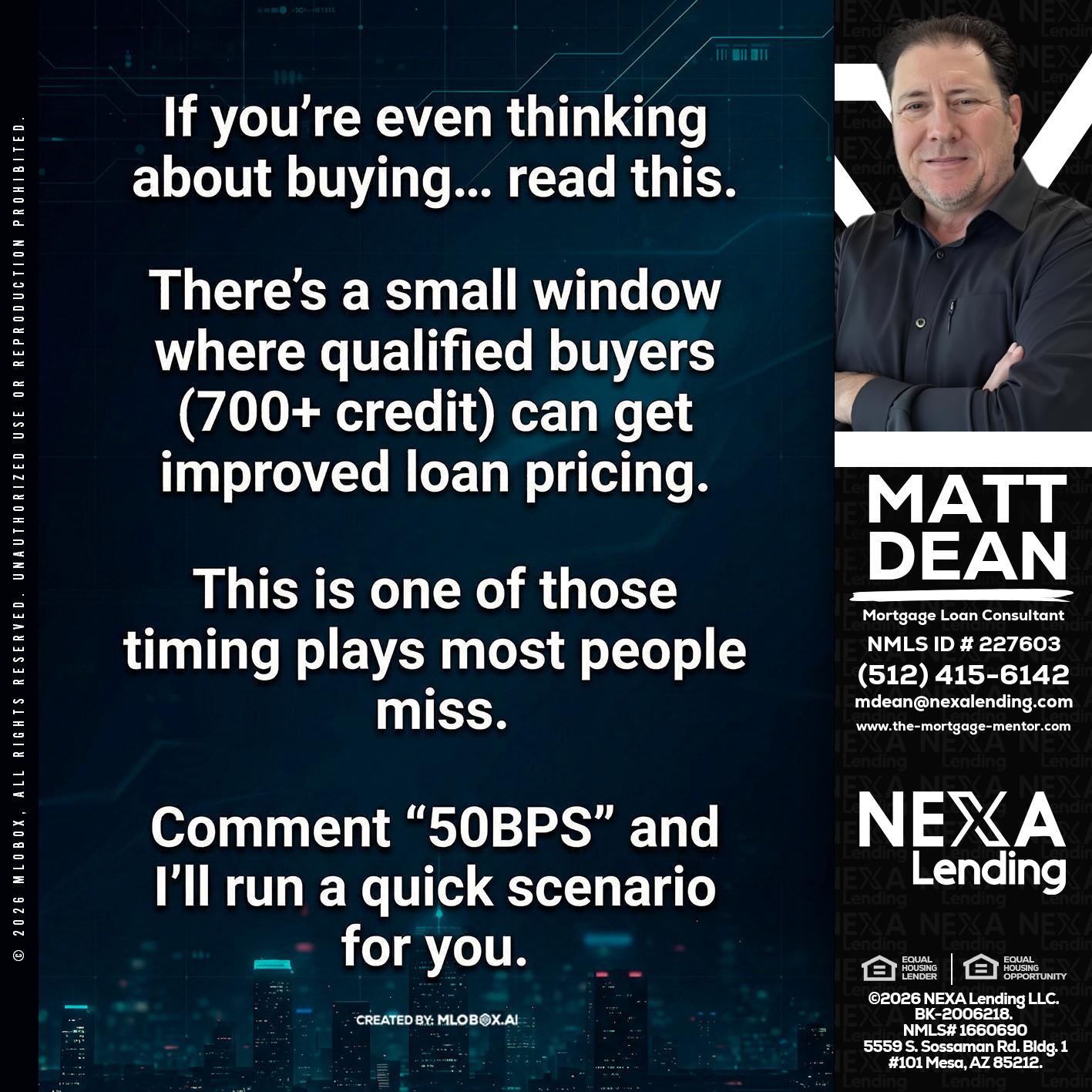 IF YOU EVER - Matt Dean -Mortgage Loan Consultant