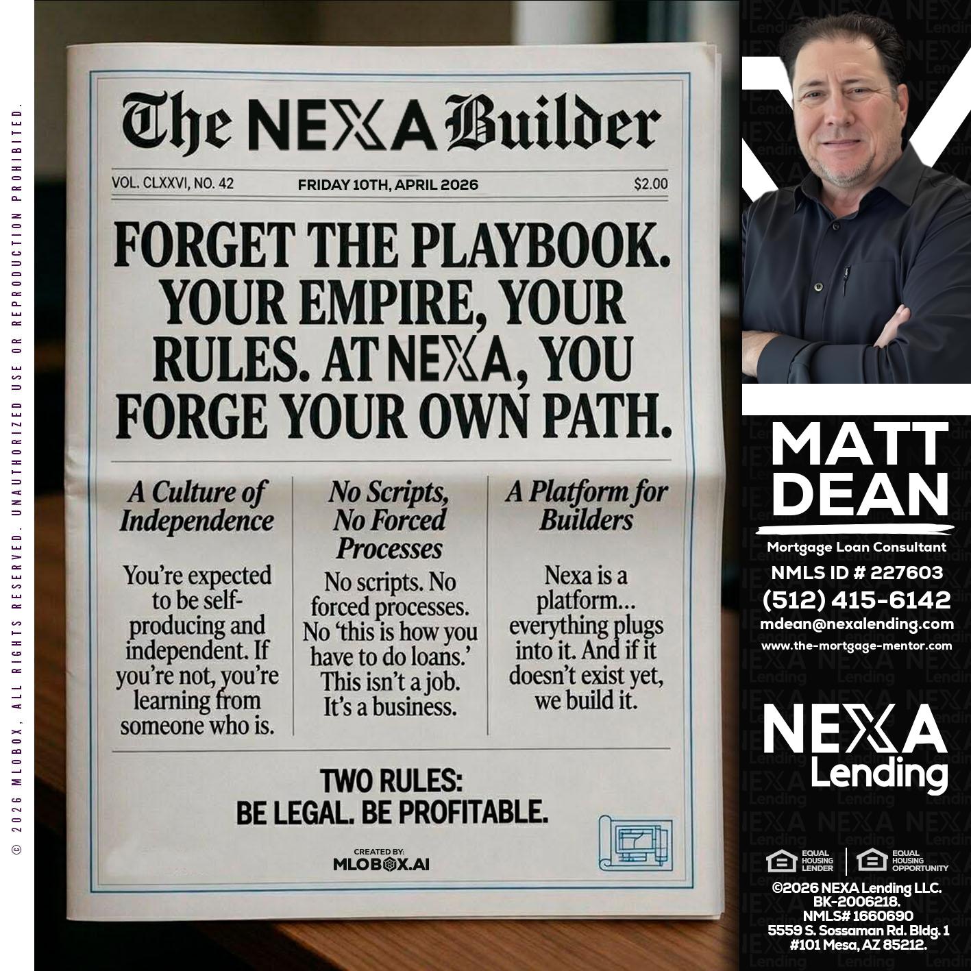 THE NEXA BUILDER - Matt Dean -Mortgage Loan Consultant