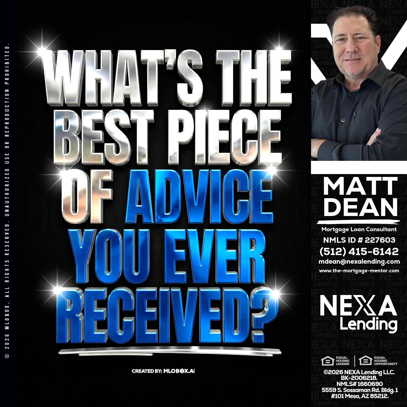 WHATS THE BEST - Matt Dean -Mortgage Loan Consultant