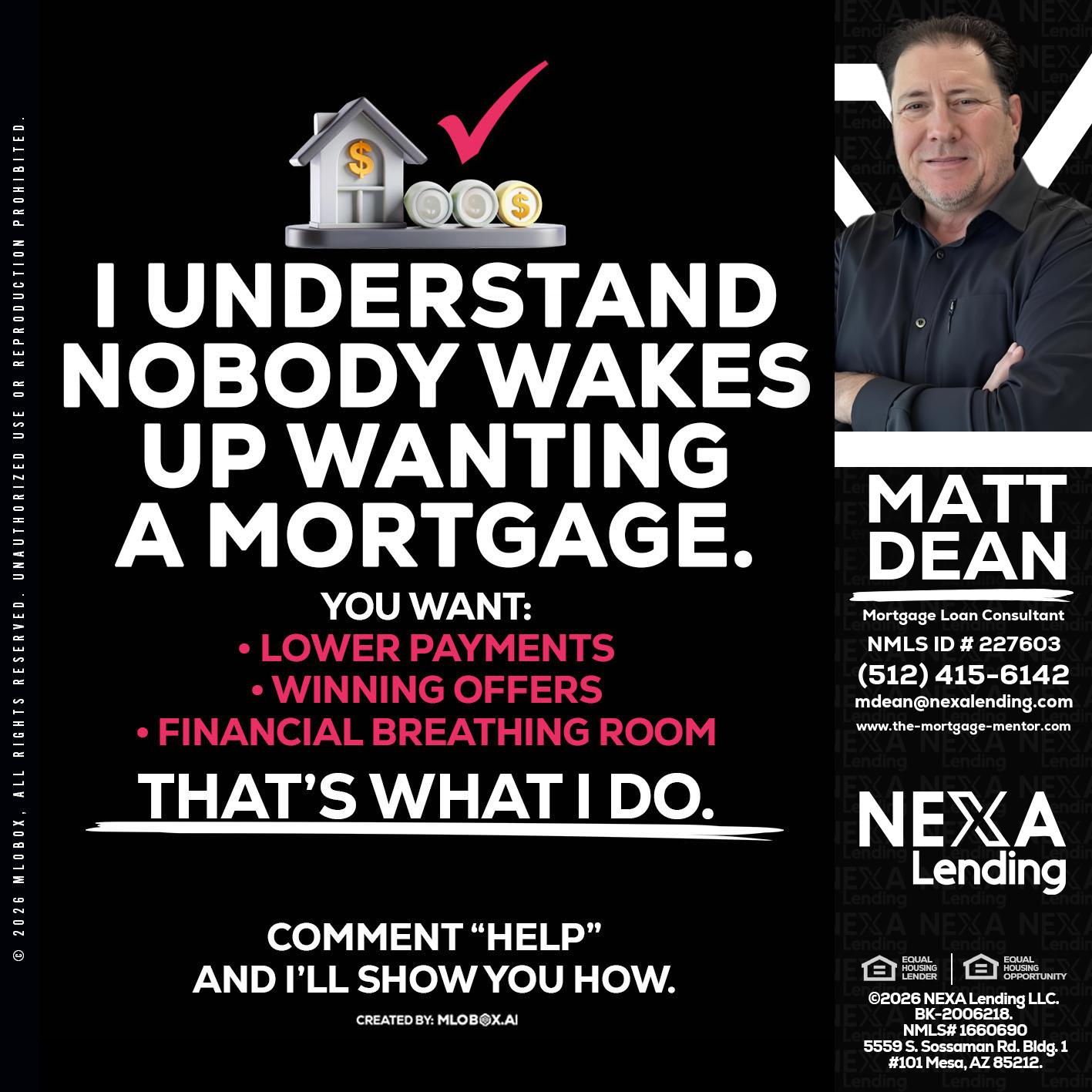 I UNDERSTAND - Matt Dean -Mortgage Loan Consultant