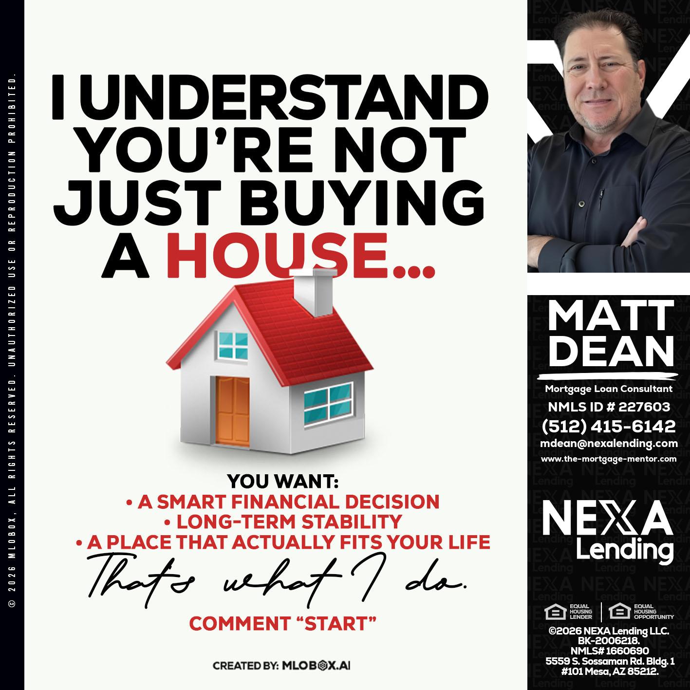 I UNDERSTAND - Matt Dean -Mortgage Loan Consultant