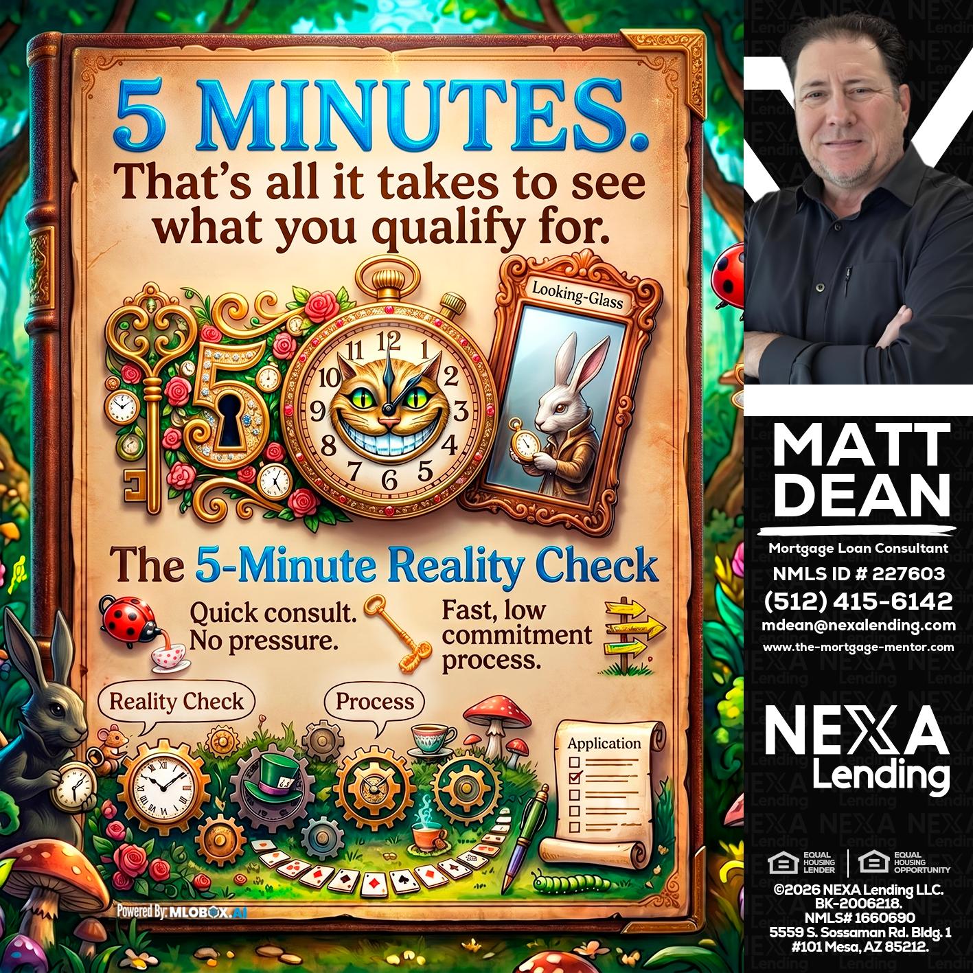 Reality Check! - Matt Dean -Mortgage Loan Consultant