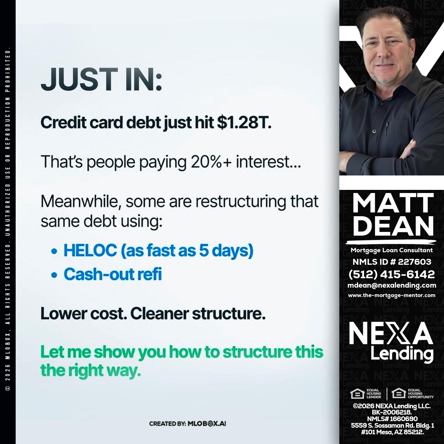 JUST IN - Matt Dean -Mortgage Loan Consultant