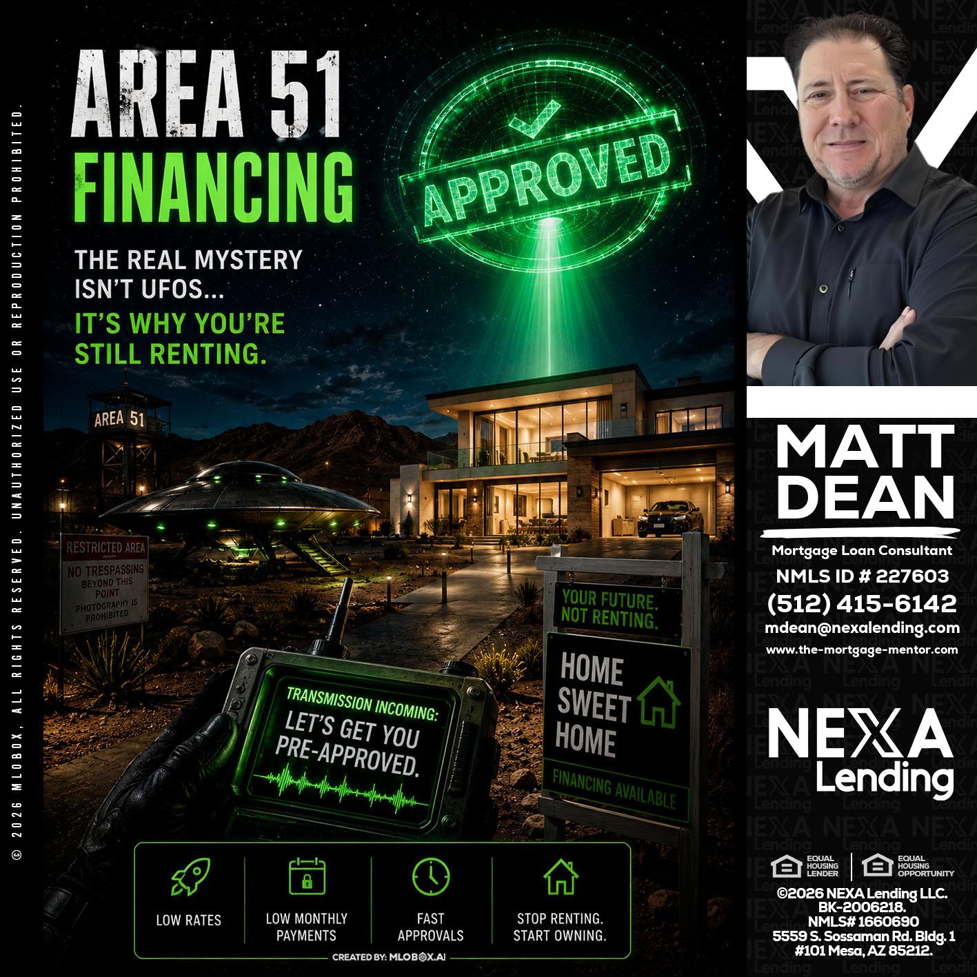 AREA 51 - Matt Dean -Mortgage Loan Consultant