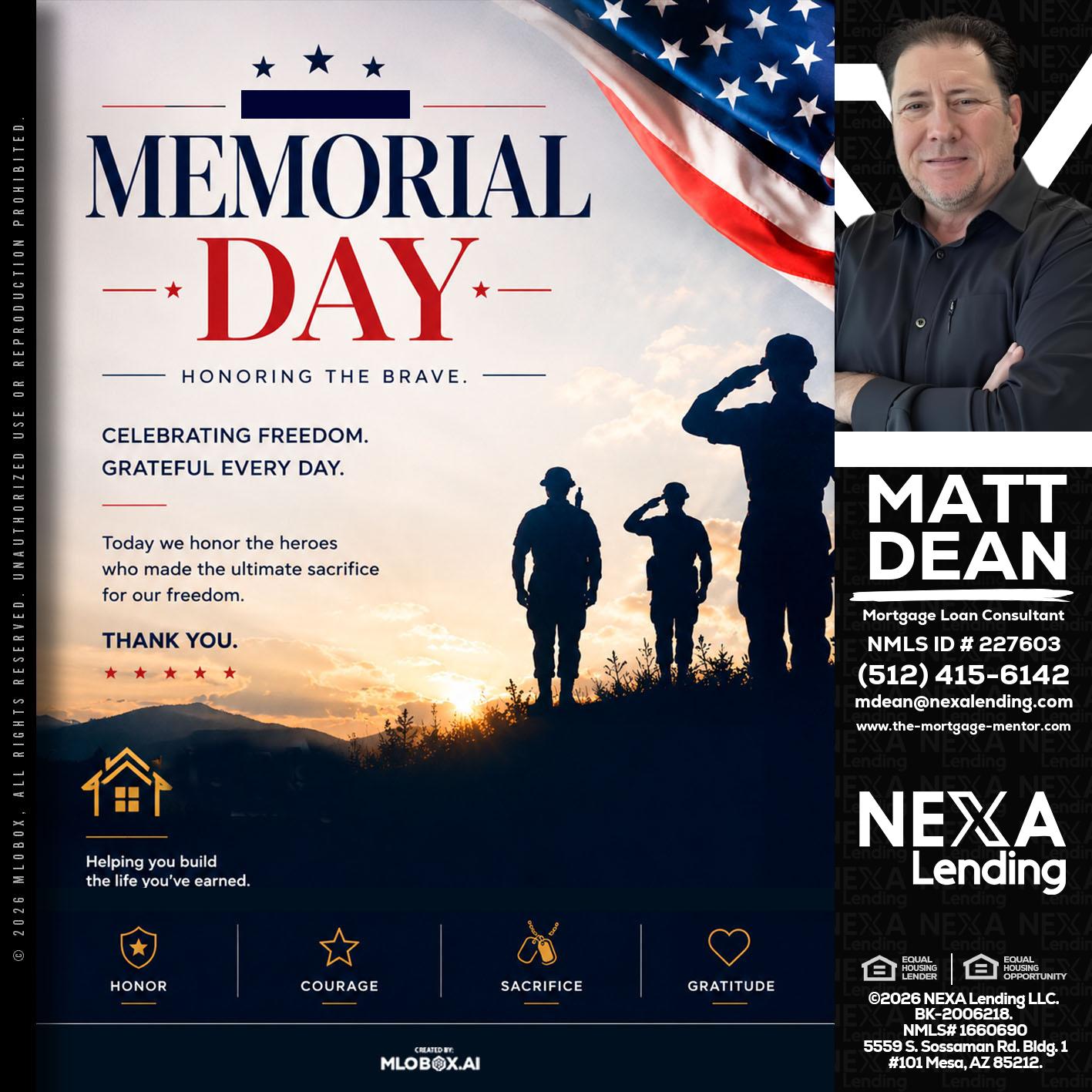 MEMORIAL DAY - Matt Dean -Mortgage Loan Consultant