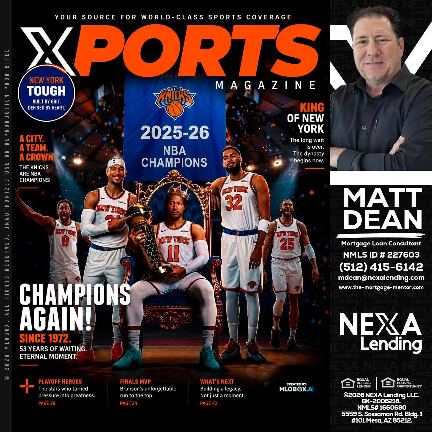 XPORTS MAGAZINE - Matt Dean -Mortgage Loan Consultant
