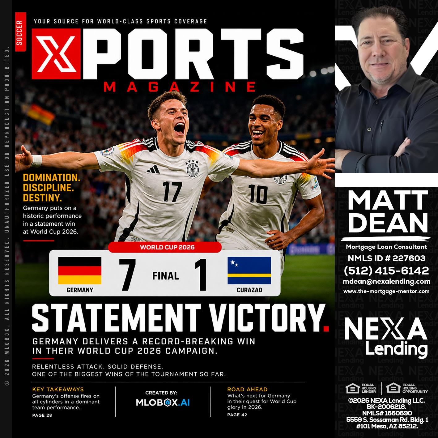 GERMANY VS CURASSAO (7-1) - Matt Dean -Mortgage Loan Consultant