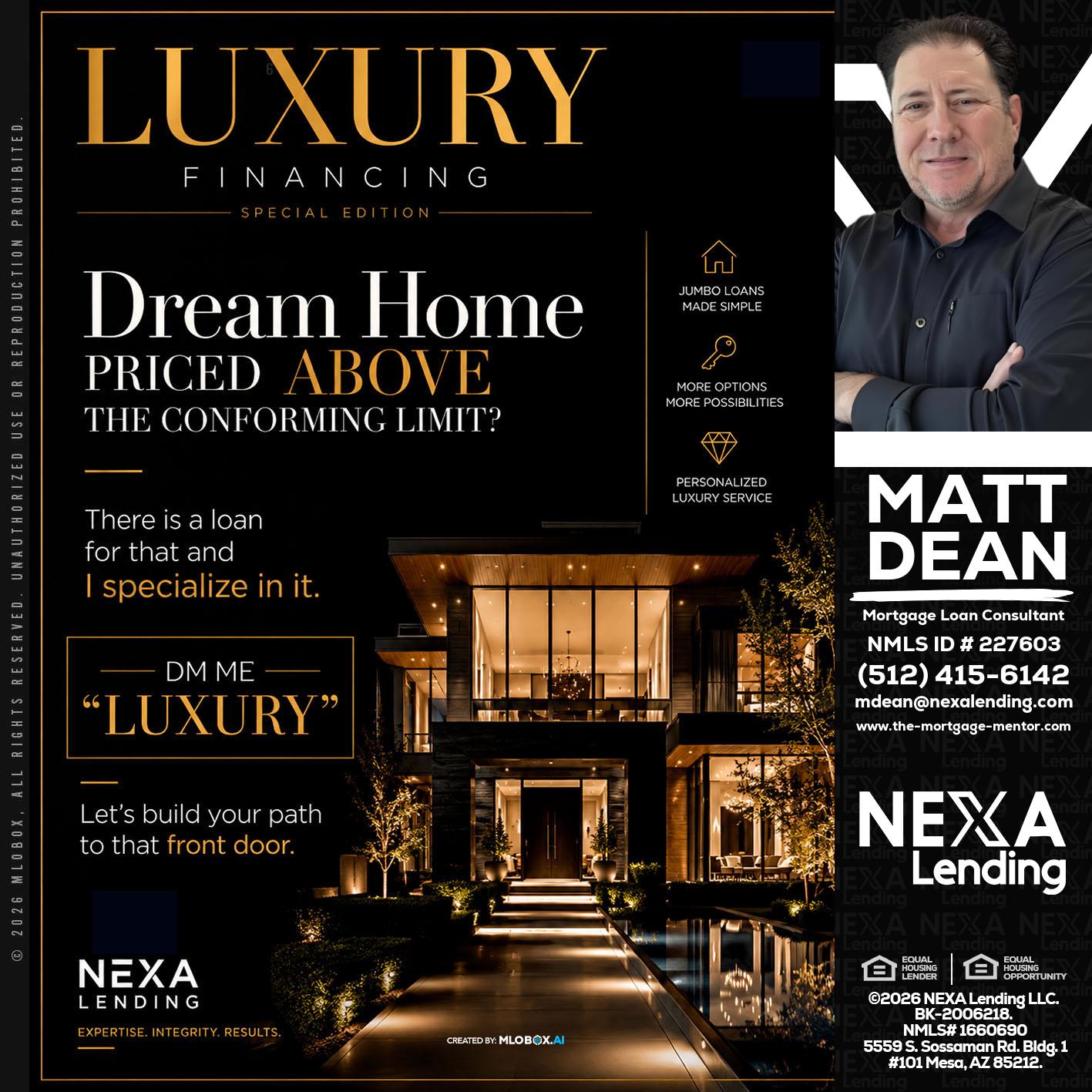 LUXURY - Matt Dean -Mortgage Loan Consultant