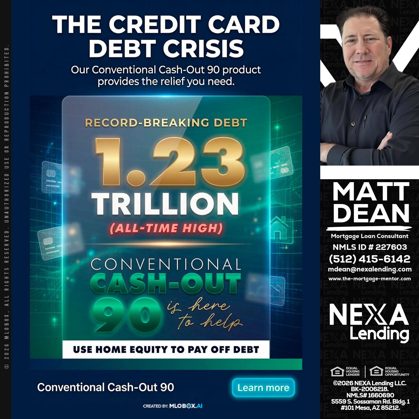 THE CREDIT CARD - Matt Dean -Mortgage Loan Consultant