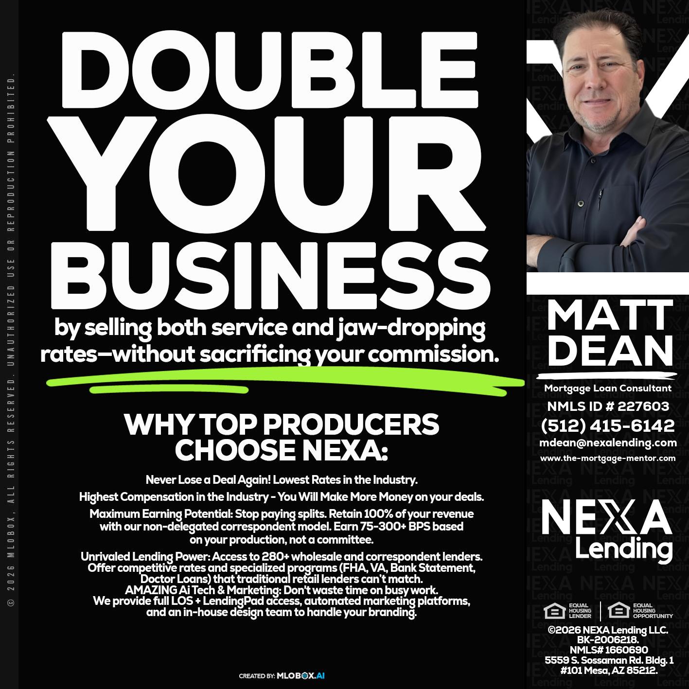 DOUBLE YOUR BUSINESS - Matt Dean -Mortgage Loan Consultant