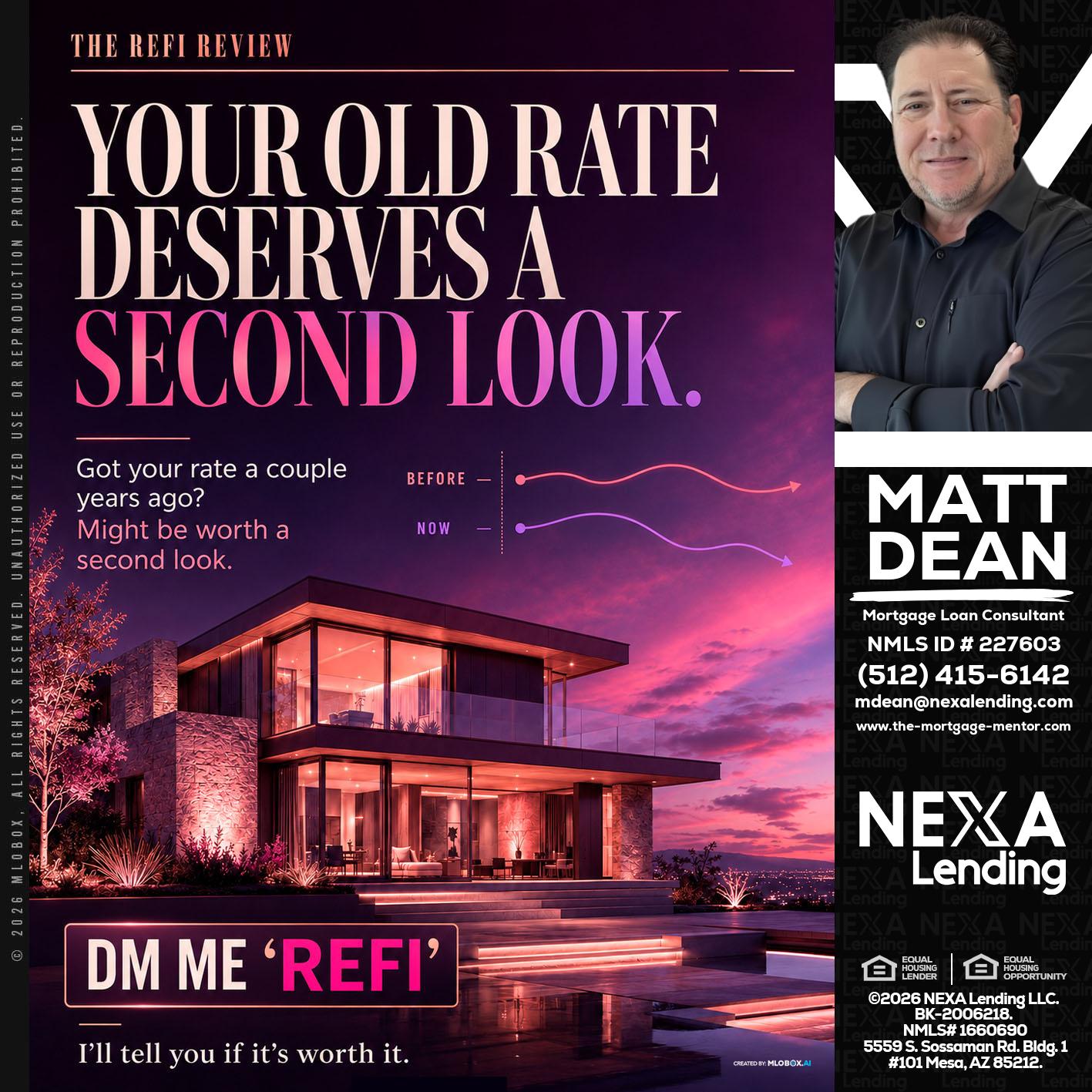 YOUR OLD - Matt Dean -Mortgage Loan Consultant