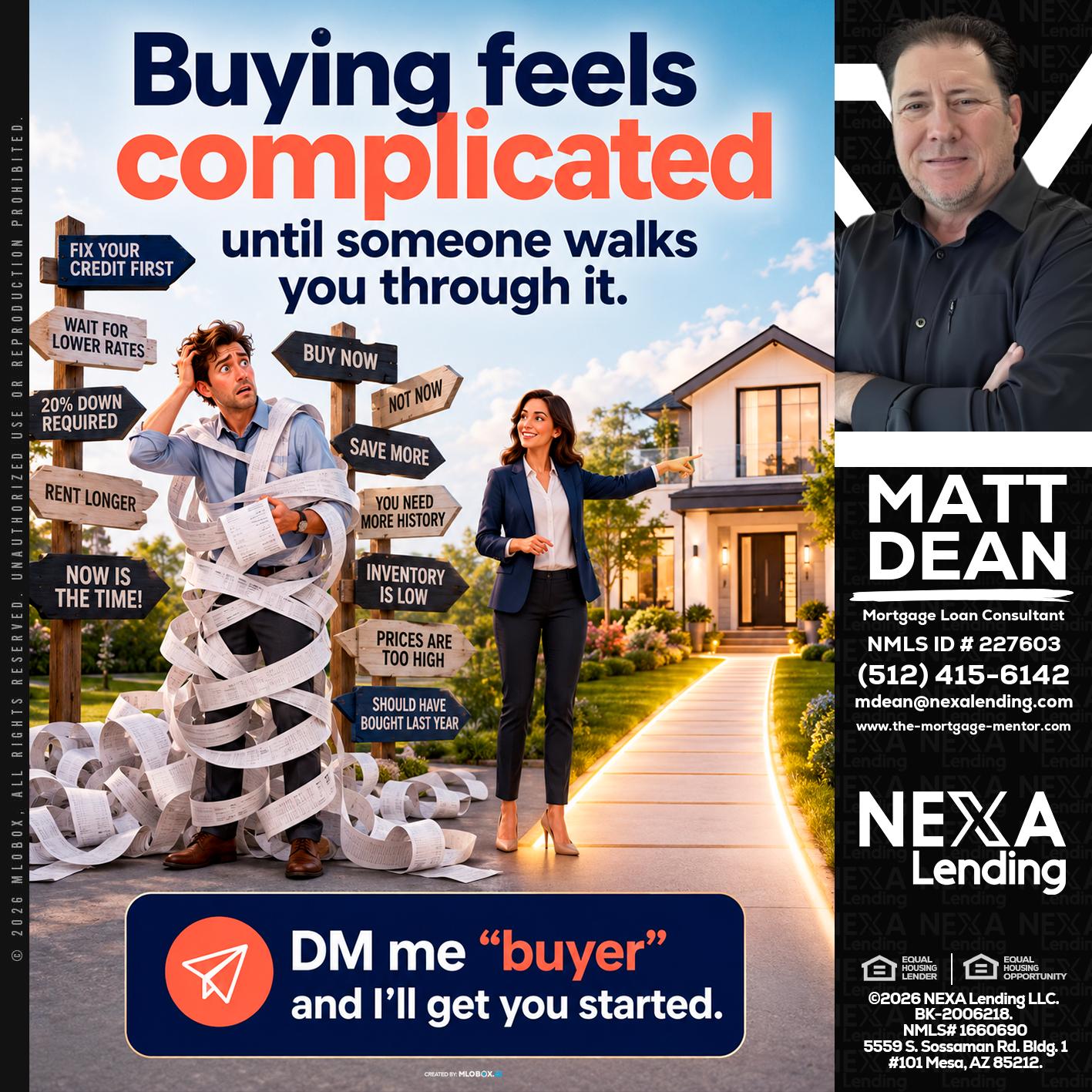 buying feels - Matt Dean -Mortgage Loan Consultant