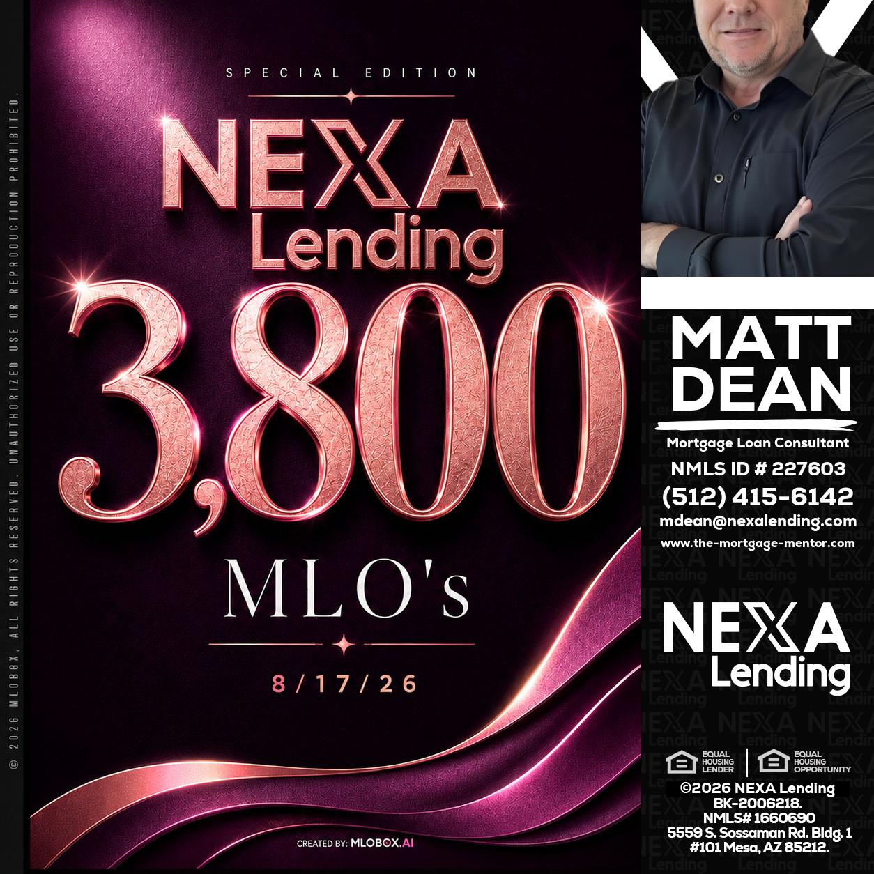 3800 MLOs - Matt Dean -Mortgage Loan Consultant