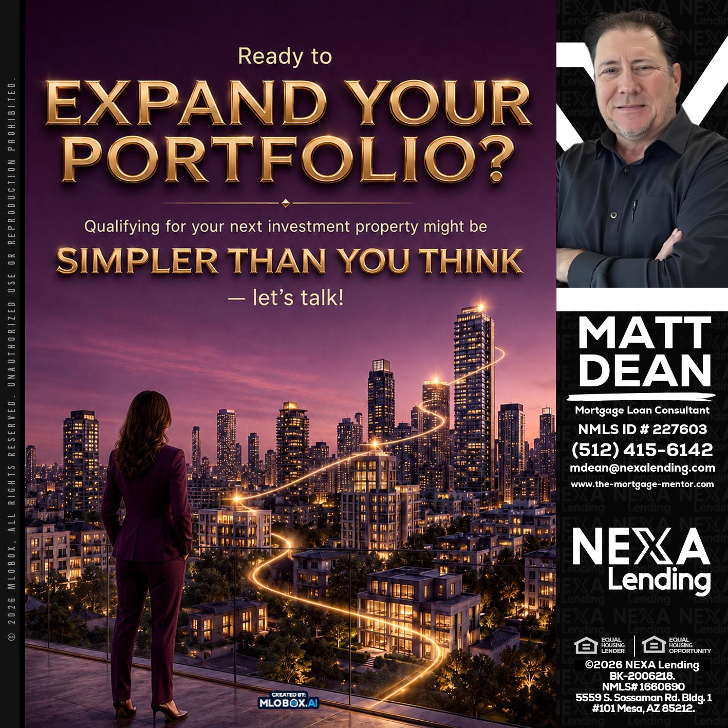 EXPAND YOUR PORTFOLIO - Matt Dean -Mortgage Loan Consultant