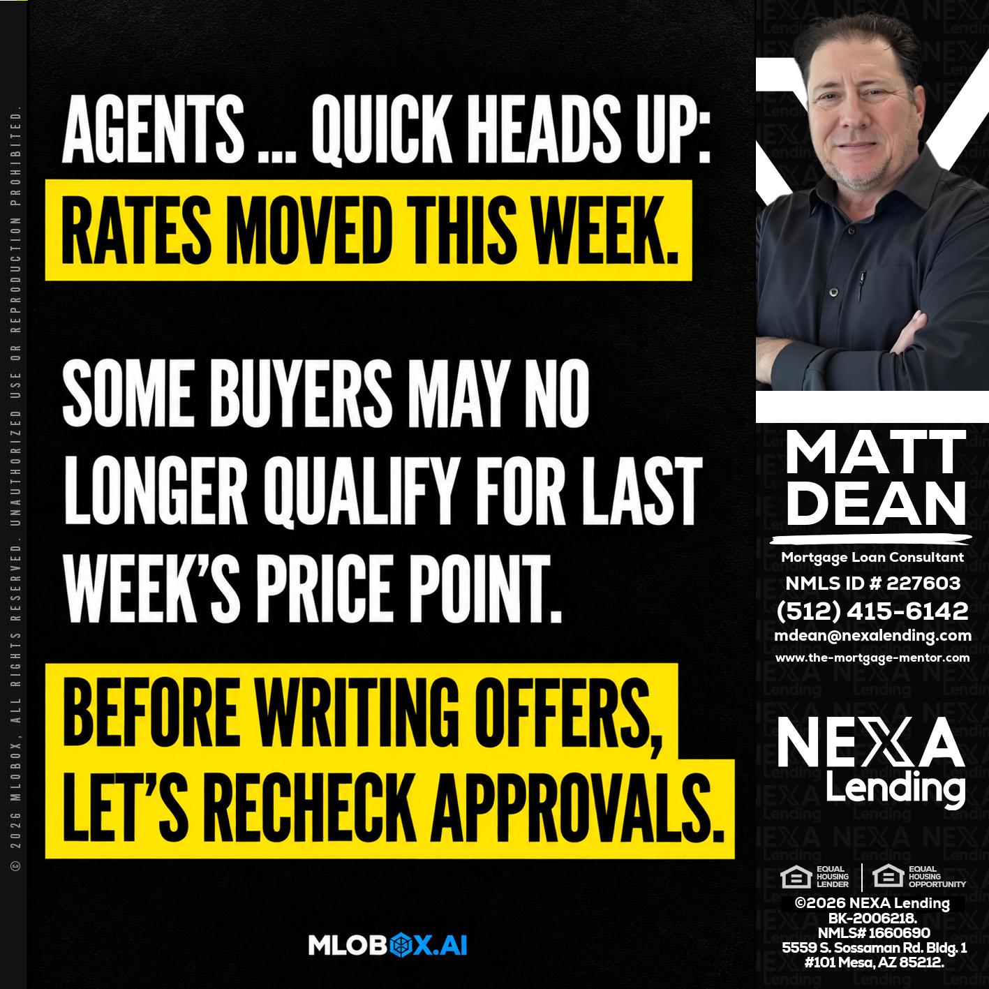 AGENTS QUICK - Matt Dean -Mortgage Loan Consultant