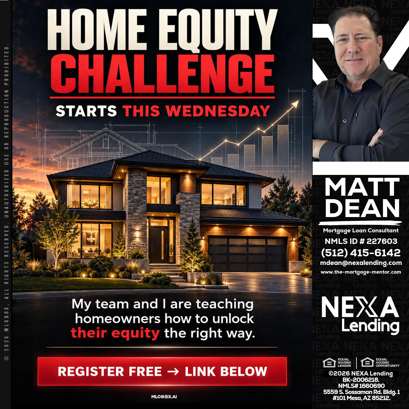 HOME EQUITY - Matt Dean -Mortgage Loan Consultant