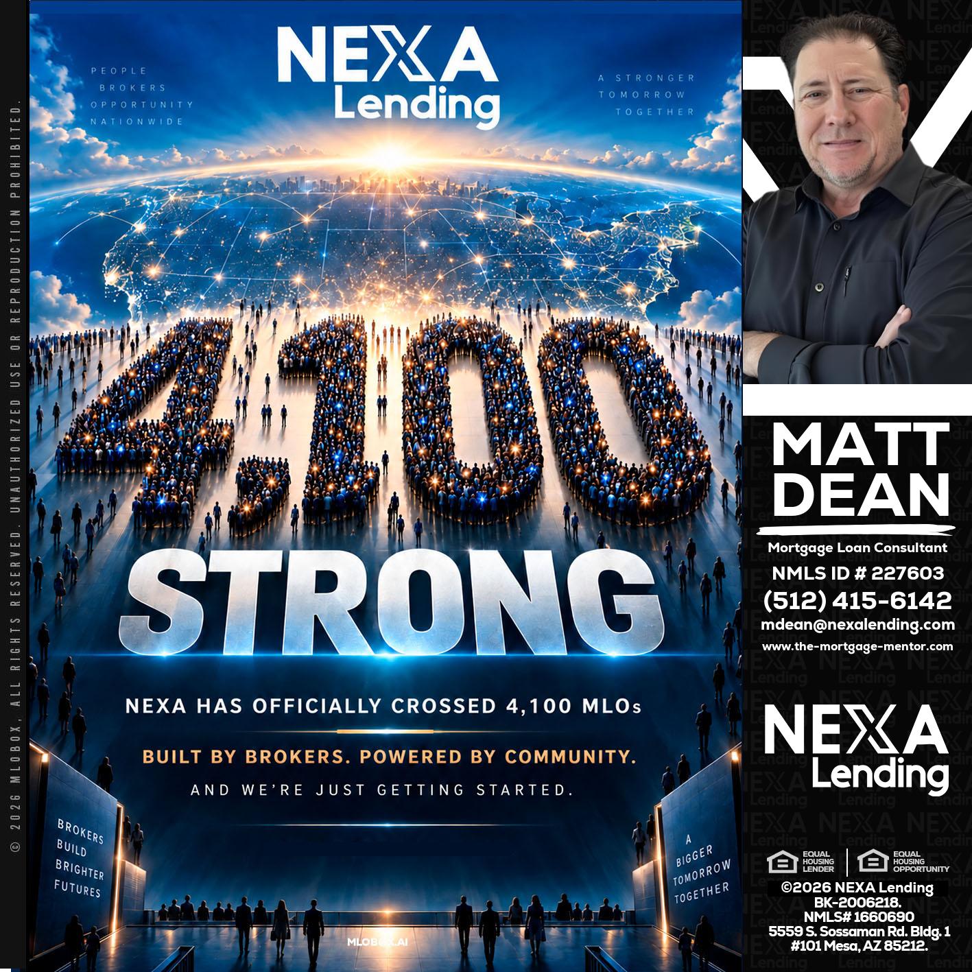 4,100 MLOs - Matt Dean -Mortgage Loan Consultant