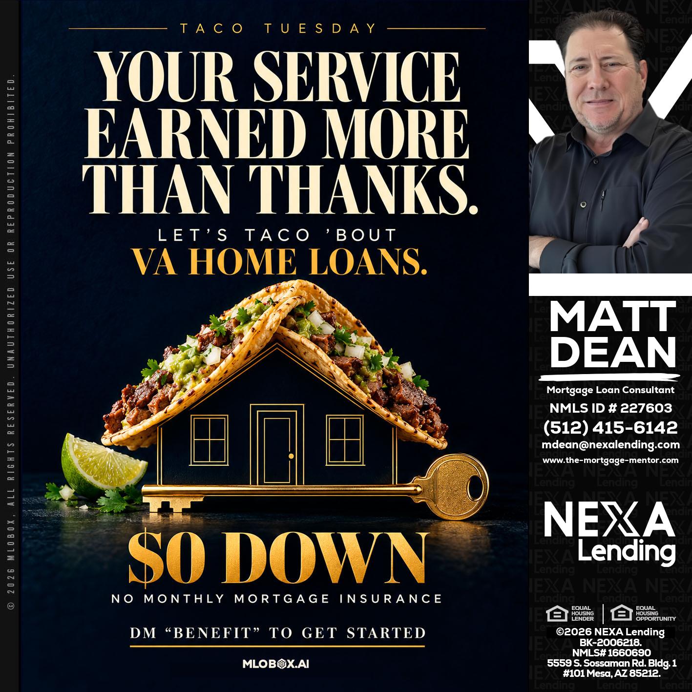 TACO TUESDAY - Matt Dean -Mortgage Loan Consultant